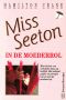 [Miss Seeton 13] • Miss Seeton in de moederrol